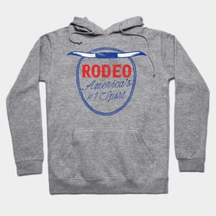 Rodeo - America's No. 1 Sport Hoodie